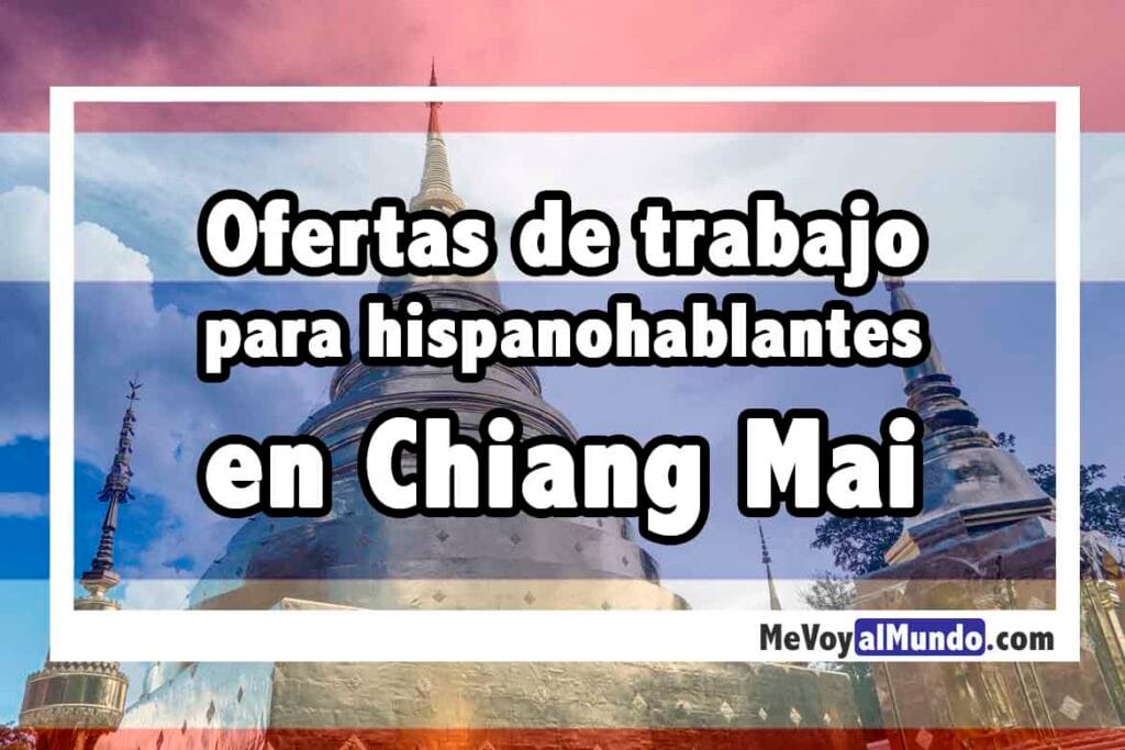 Ofertas de trabajo en Chiang Mai