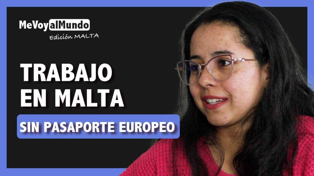Trabajo en Malta para latinos sin pasaporte europeo